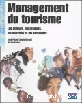 Management du Tourisme : les acteurs, les produits, les marchés et les stratégies