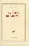 La reine du silence