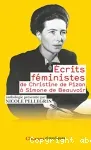 Ecrits féministes de Christine de Pizan à Simone de Beauvoir