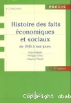 Histoire des faits économiques et sociaux de 1945 à nos jours : édition 2006