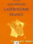 Aide-mémoire de la gastronomie en France