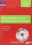 Un cadre européen de référence pour les langues : apprendre, enseigner, évaluer