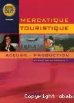 Mercatique touristique BTS DUT / Casteilla/ 2007