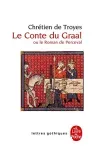 Le conte du Graal ou le roman de Perceval