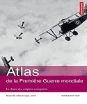 Atlas de la première guerre mondiale : la chute des empires européens