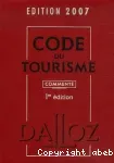 Code du tourisme édition 2007