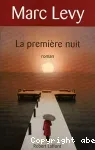 La première nuit