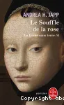 La Dame sans terre, Tome 2 : le Souffle de la rose