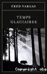 Temps glaciaires