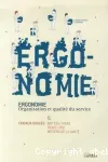 Ergonomie : organisation et qualité du service