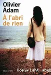 A l'abri de rien