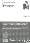 Français CAP. Collection grand format : livre du professeur/ Nathan / 10