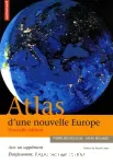 Atlas d'une nouvelle Europe