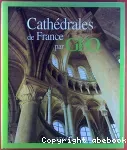 Cathédrales de France par Géo