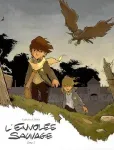 L'envolée sauvage. Tome 2 : l'envolée sauvage