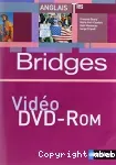 Bridges. Anglais Terminales L,ES,S : DVD-ROM / Nathan /2008