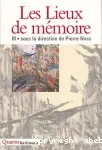 Les lieux de mémoire. Tome 3