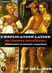 L'explication Latine en classes Terminales Tome 1 : littérature et pensée romaine / Nathan 1967