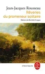 Les rêveries du promeneur solitaire