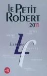 Le Petit Robert de la langue française 2011