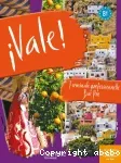 Espagnol Terminale professionnelle Bac Pro Vale ! / Hachette/ 2011