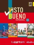 Visto bueno - Espagnol BTS - DUT / B1 à B2 / Hachette 2011