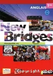 New Bridges. Anglais terminales : nouveau programme/ Nathan /2012