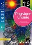 Physique Chimie 1re S/ Programme 2011: Microméga / Hatier /2011