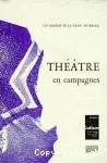 Théâtre en campagnes