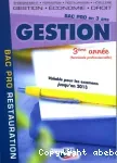 Gestion 3e année Bac pro restauration en 3 ans /BPI /2011