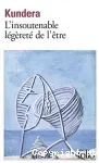 L'insoutenable légèreté de l'être