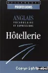 Anglais vocabulaire et expressions Hôtellerie