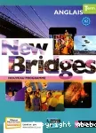 New Bridges. Anglais terminales : nouveau programme/ Nathan /2012