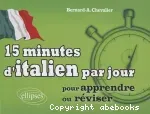 15 minutes d'Italien par jour pour apprendre ou réviser