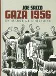 Gaza 1956 : en marge de l'histoire