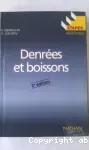 Denrées et boissons 2e édition