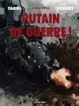 Putain de guerre : l'intégrale