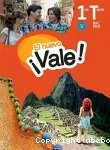 El Nuevo ! Vale ! 1re Term Bac Pro a2+ B1 / Hachette / 2016