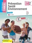 Prévention Santé Environnement Bac Pro seconde / Foucher / 2017