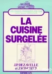 La cuisine surgelée