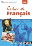 Cahier de Français / CAP / 2018