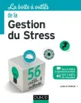 La boîte à outils de la gestion du stress