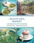 Reçevoir selon Monet