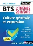 BTS Culture générale et expression 2018 / 2019 Nathan