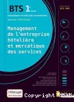 management de l'entreprise hotelière et mercatique des services