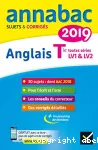 Annales Annabac 2019 Anglais Tle LV1 et LV2: sujets et corrigés du bac Terminale toutes séries