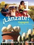 ¡ Lánzate ! Espagnol 1re