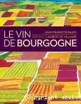 Le vin de Bourgogne