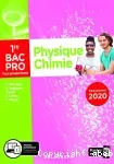 Physique Chimie 1ère Bac pro Tous groupements (Delagrave 2020)