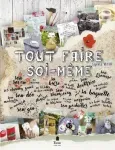 Tout faire soi-même